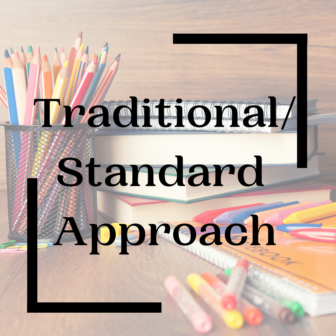 Traditional/Standard Curriculum