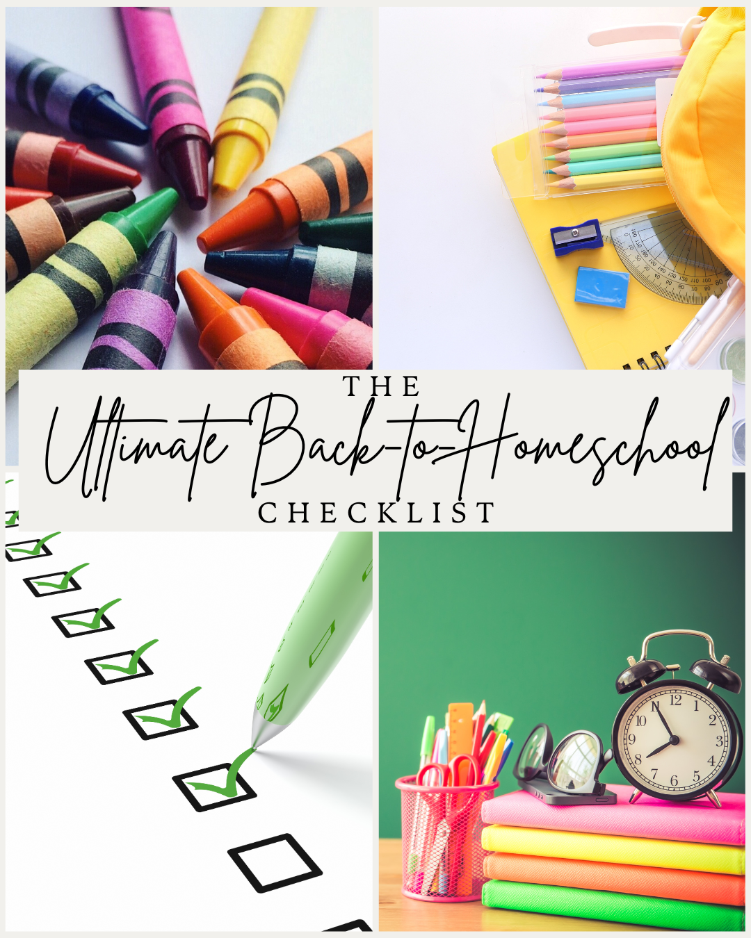 The Ultimate Back-to-Homeschool Checklist